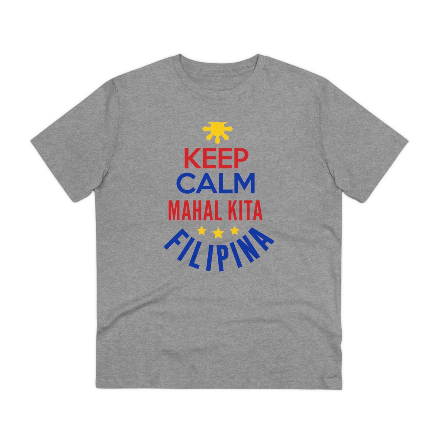 Keep Calm Mahal Kita - Organic T-shirt PT1051