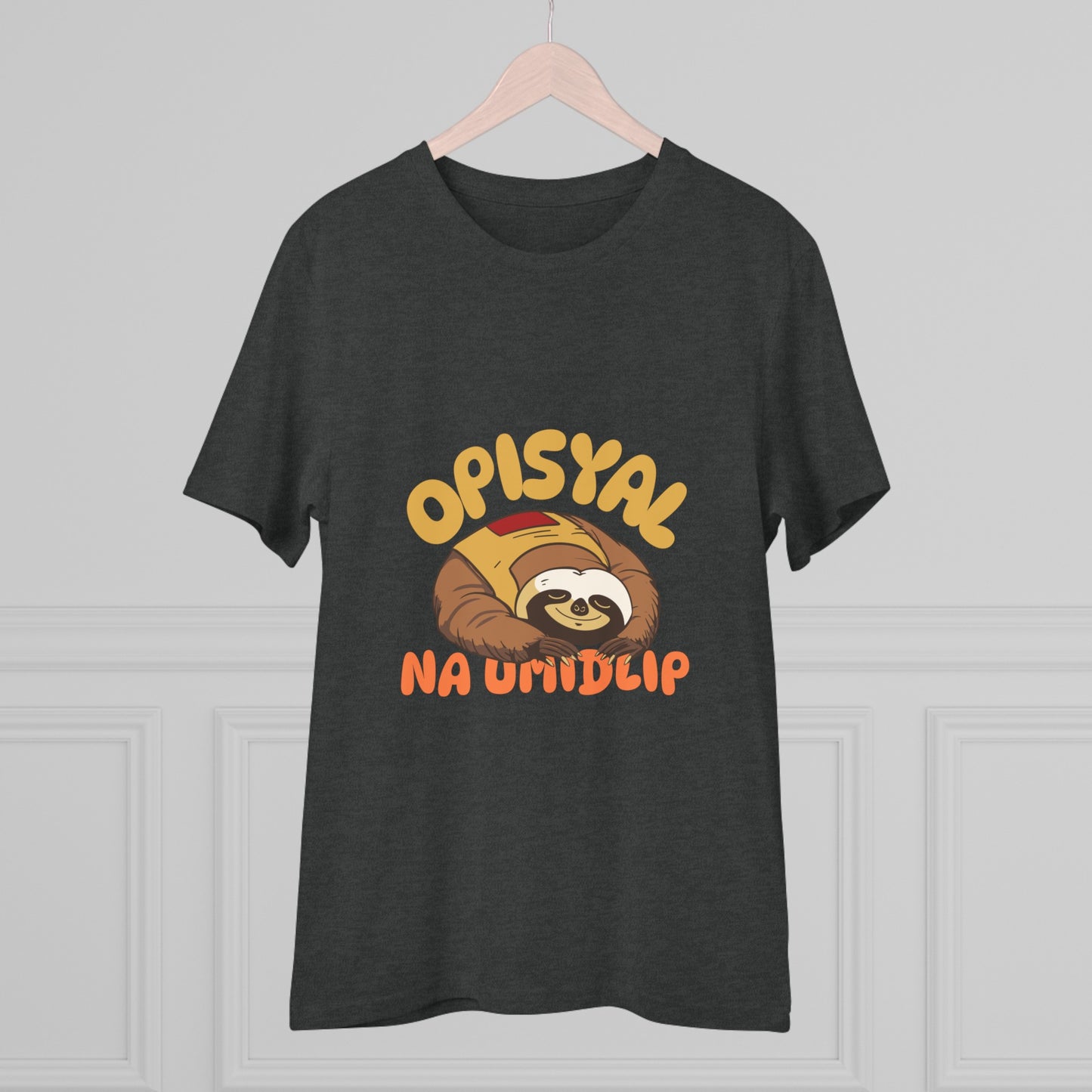 Opisyal Na Umidlip -Organic T-shirt PT 1062
