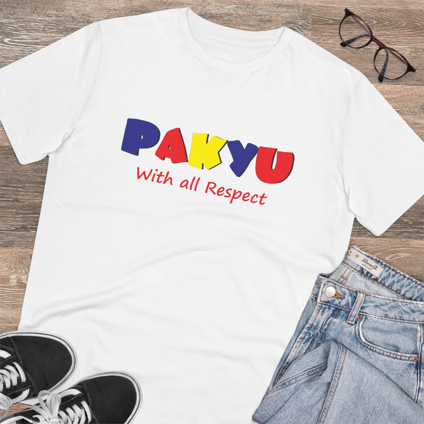 Pakyu with all respect - Organic T-shirt PT1004