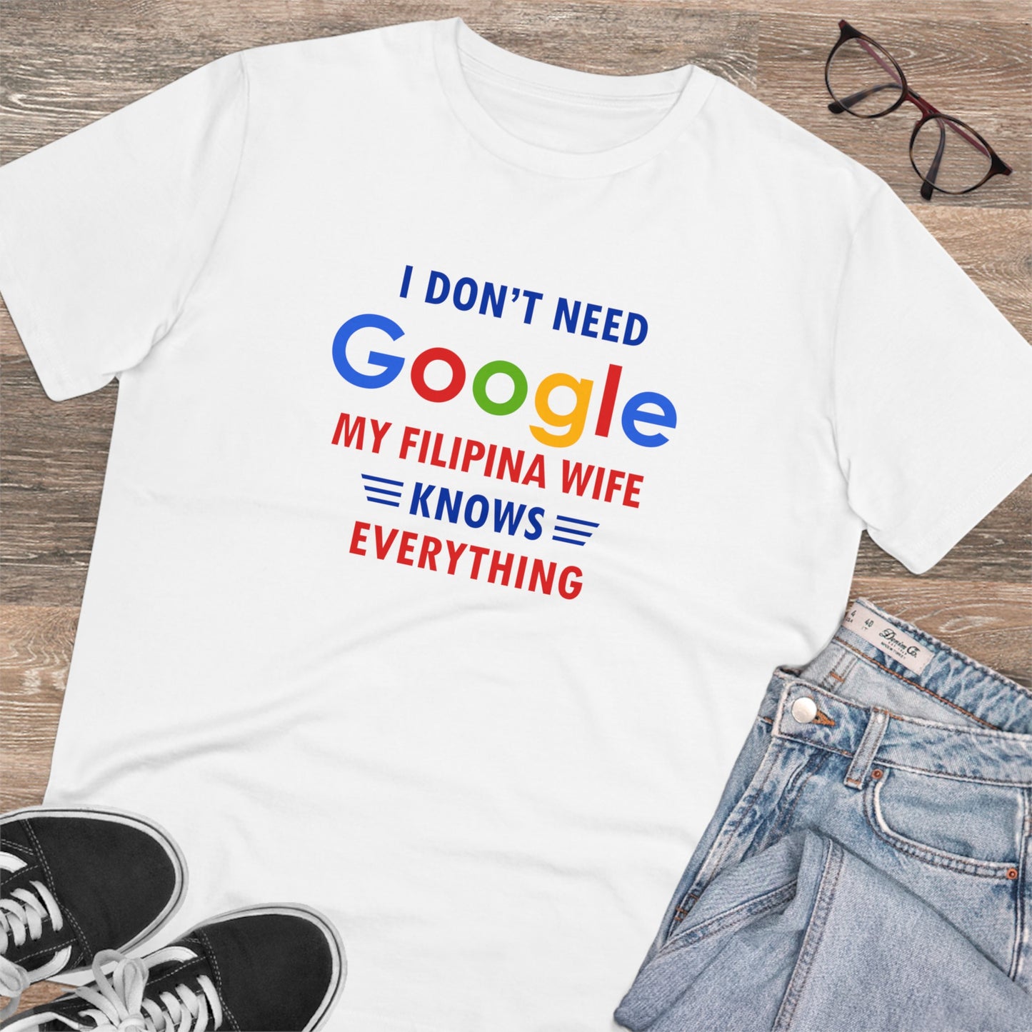 I dont need google... - Organic T-shirt PT1047