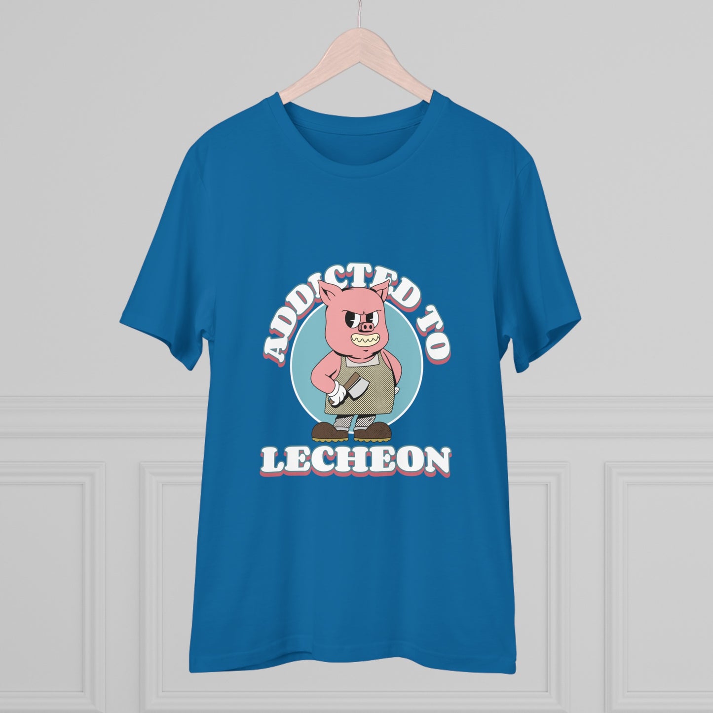 Addicted to Lecheon -Organic T-shirt PT 1074