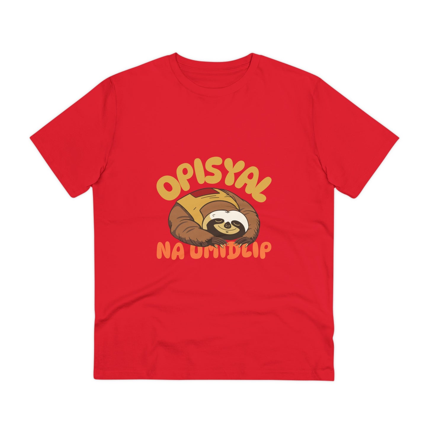 Opisyal Na Umidlip -Organic T-shirt PT 1062