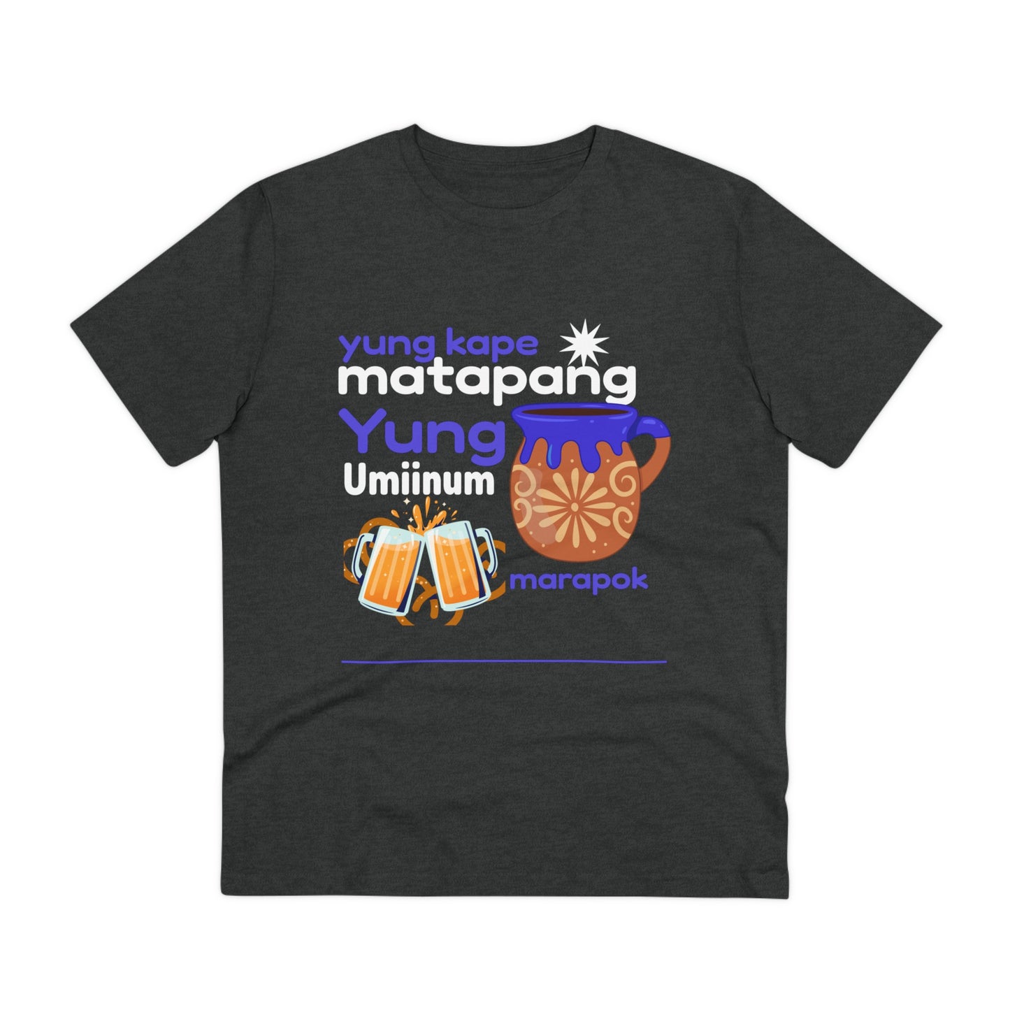 yung kape matapang yung umiinom marupok -Organic T-shirt PT 1065