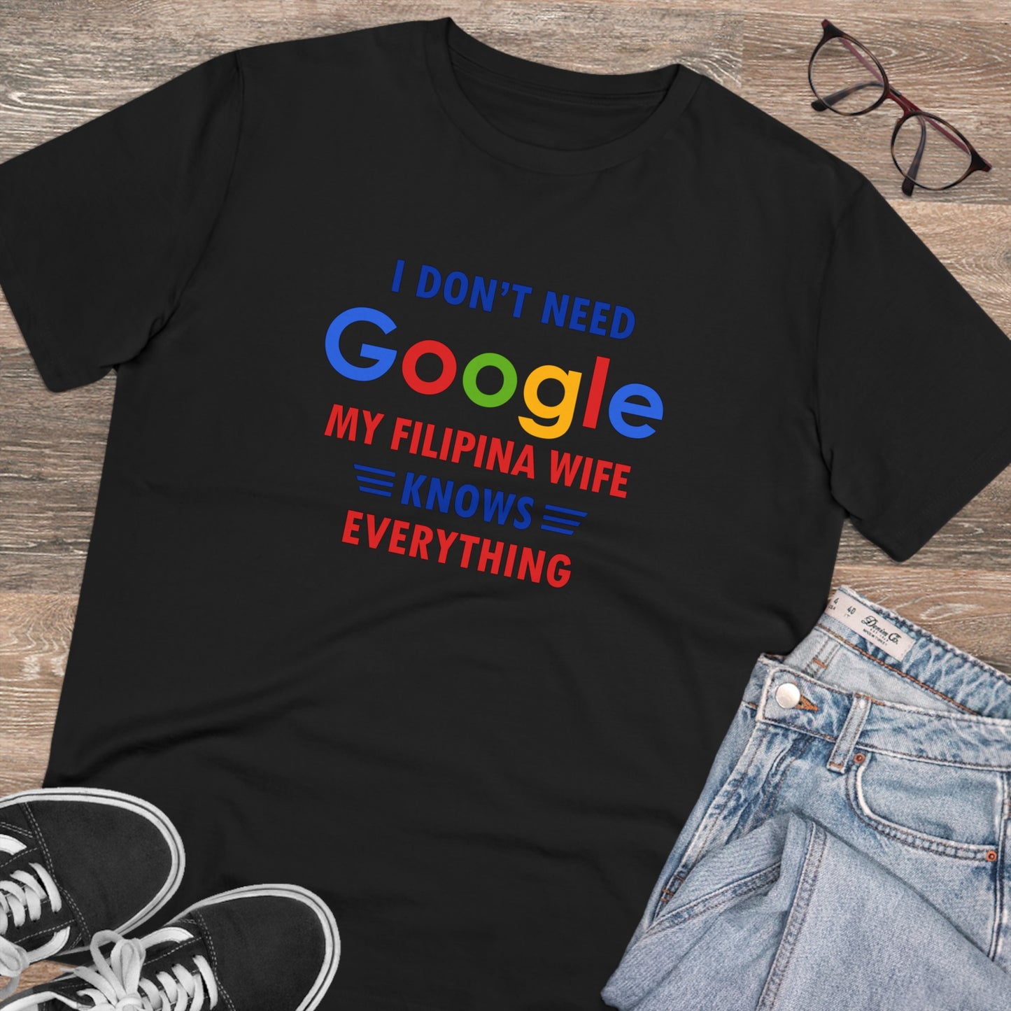 I dont need google... - Organic T-shirt PT1047