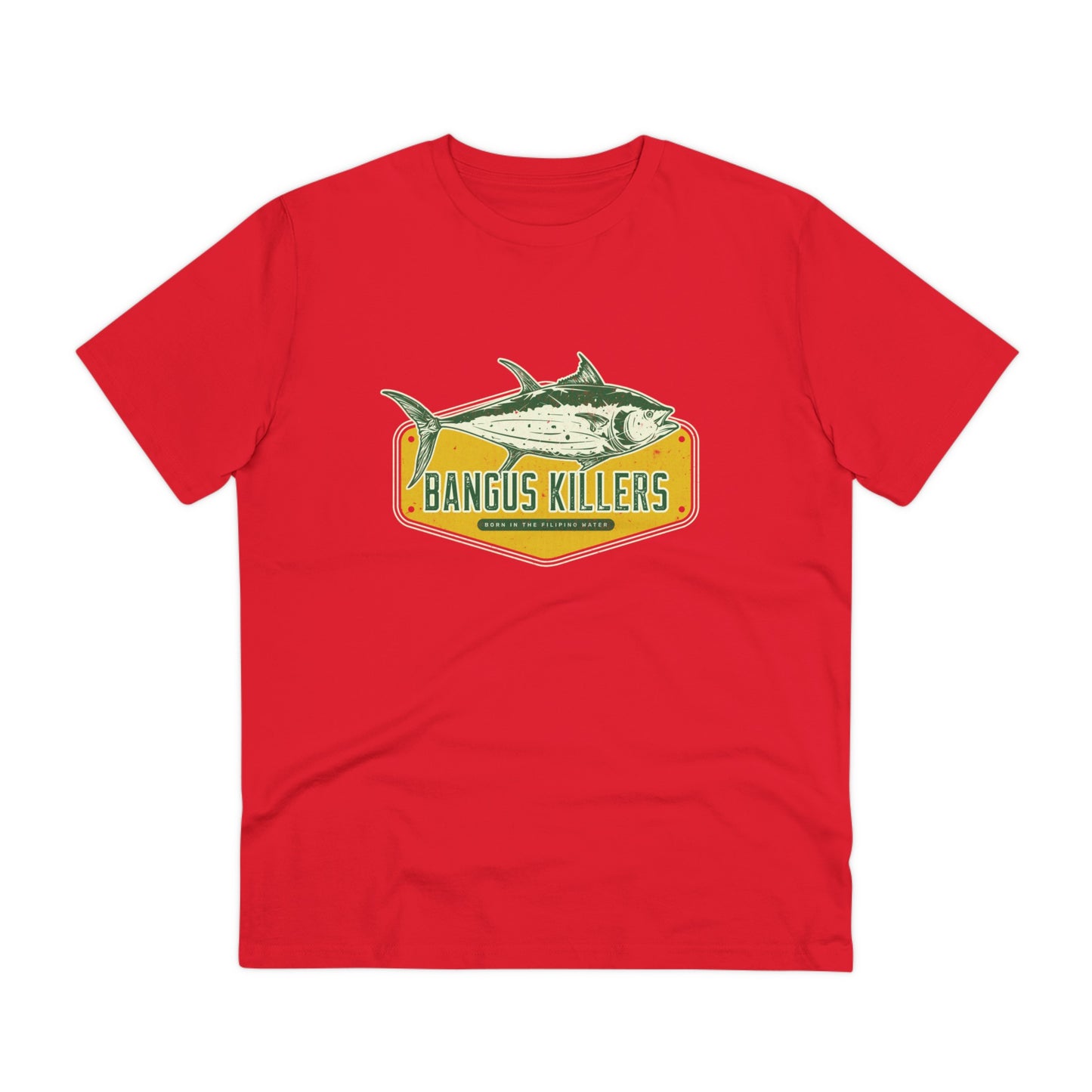 BANGUS KILLER -Organic T-shirt PT 1064