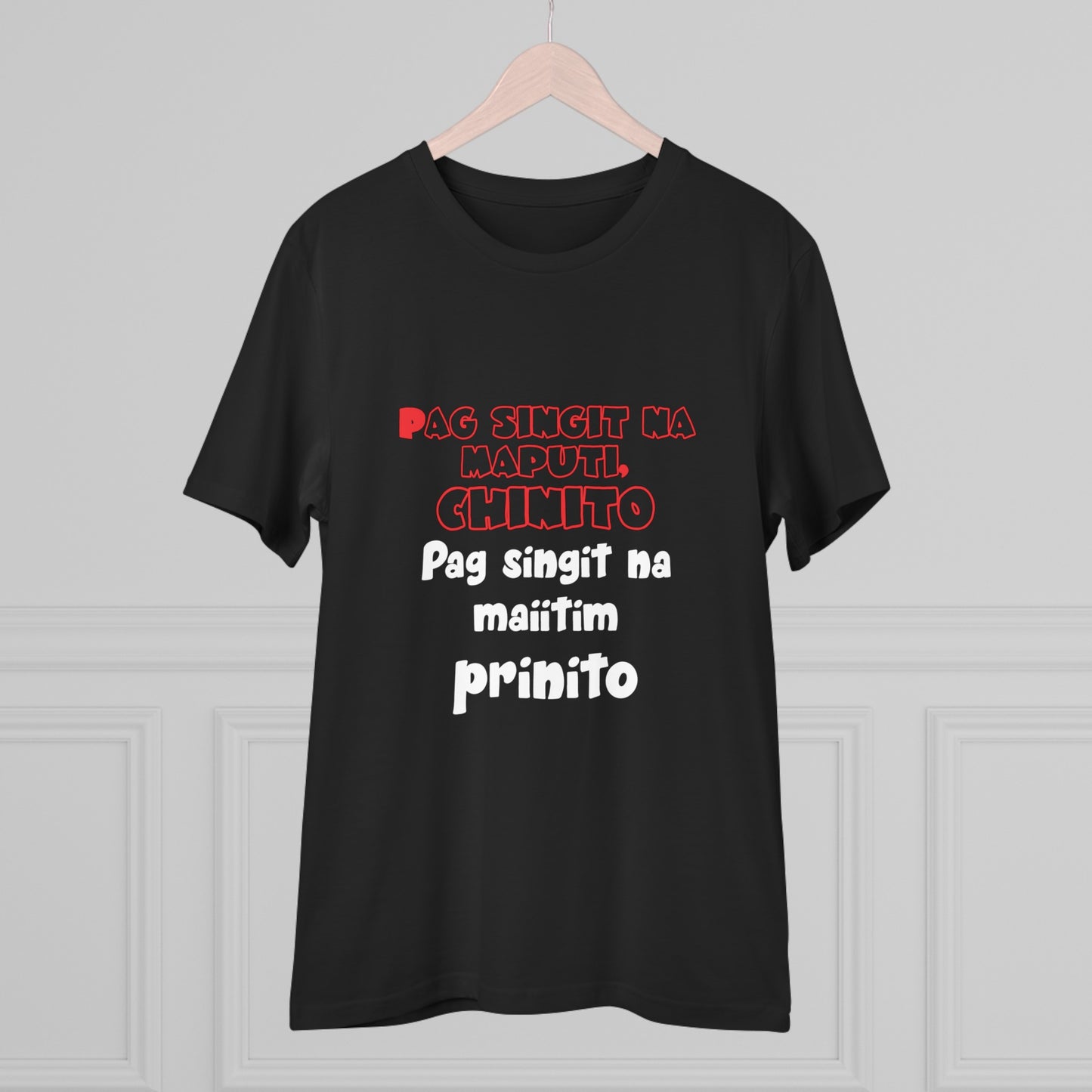 Pag singit na maputi, chinito... - Organic T-shirt PT1018