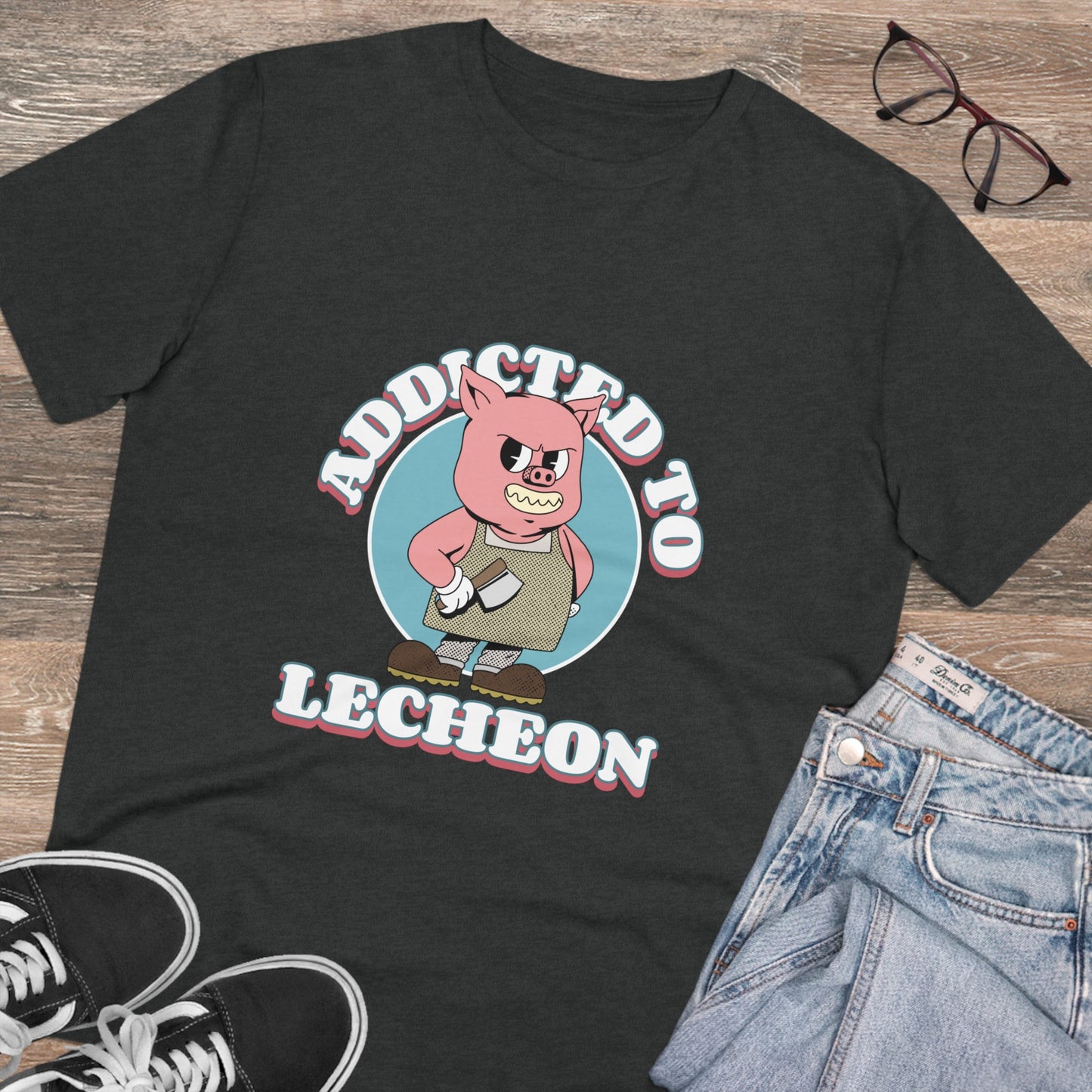 Addicted to Lecheon -Organic T-shirt PT 1074