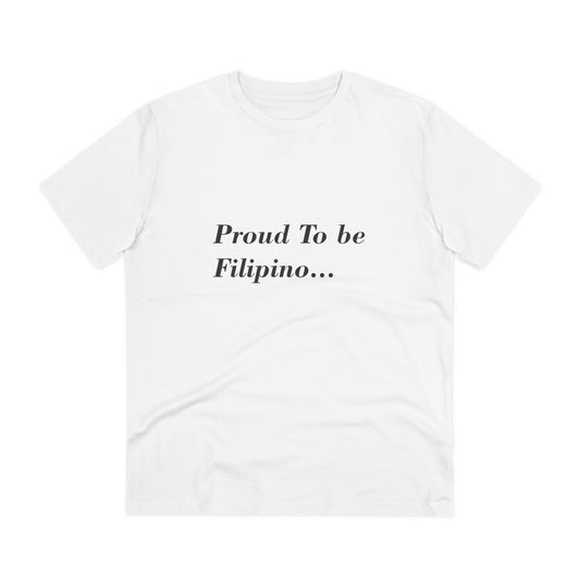 "Proud to be Filipino...OrganicT-shirt PT1003