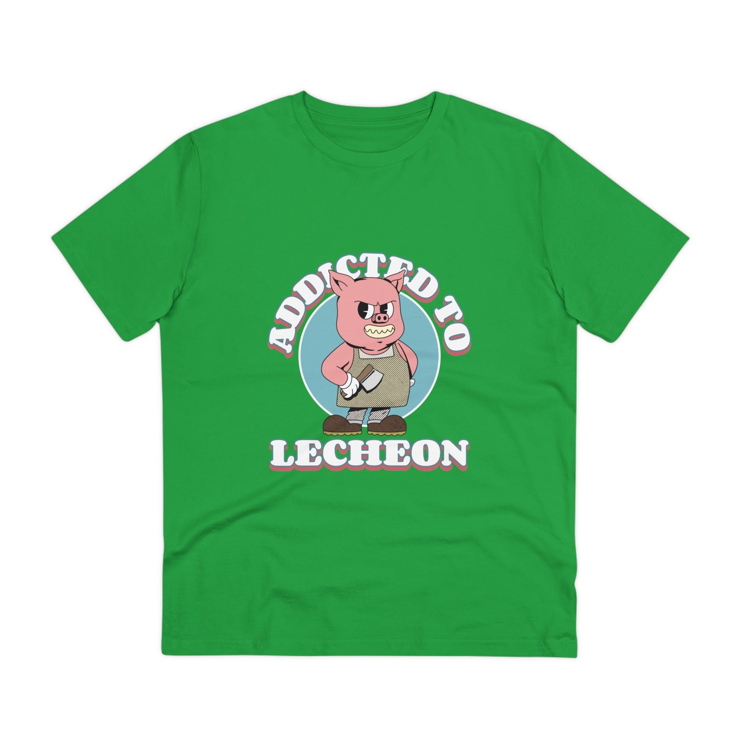 Addicted to Lecheon -Organic T-shirt PT 1074