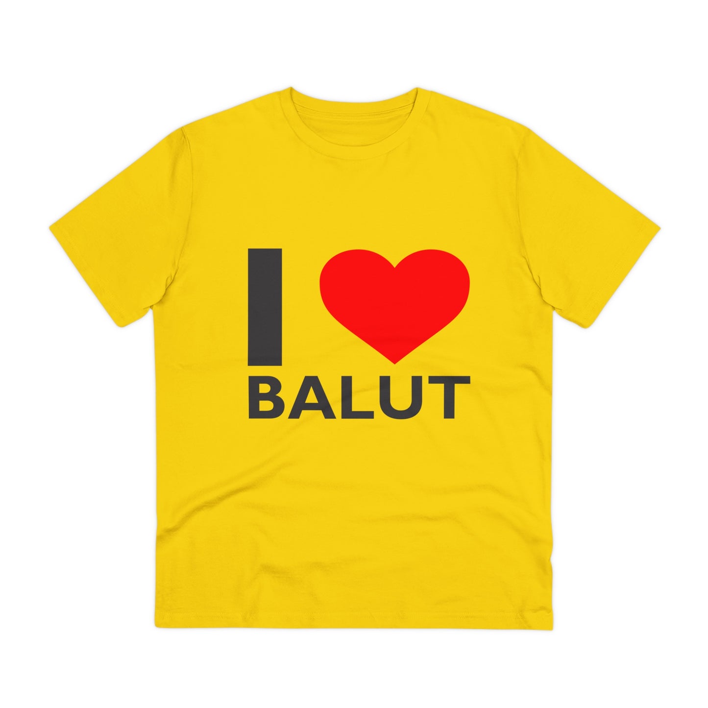 I Love Balut- Organic T-shirt PT 1035