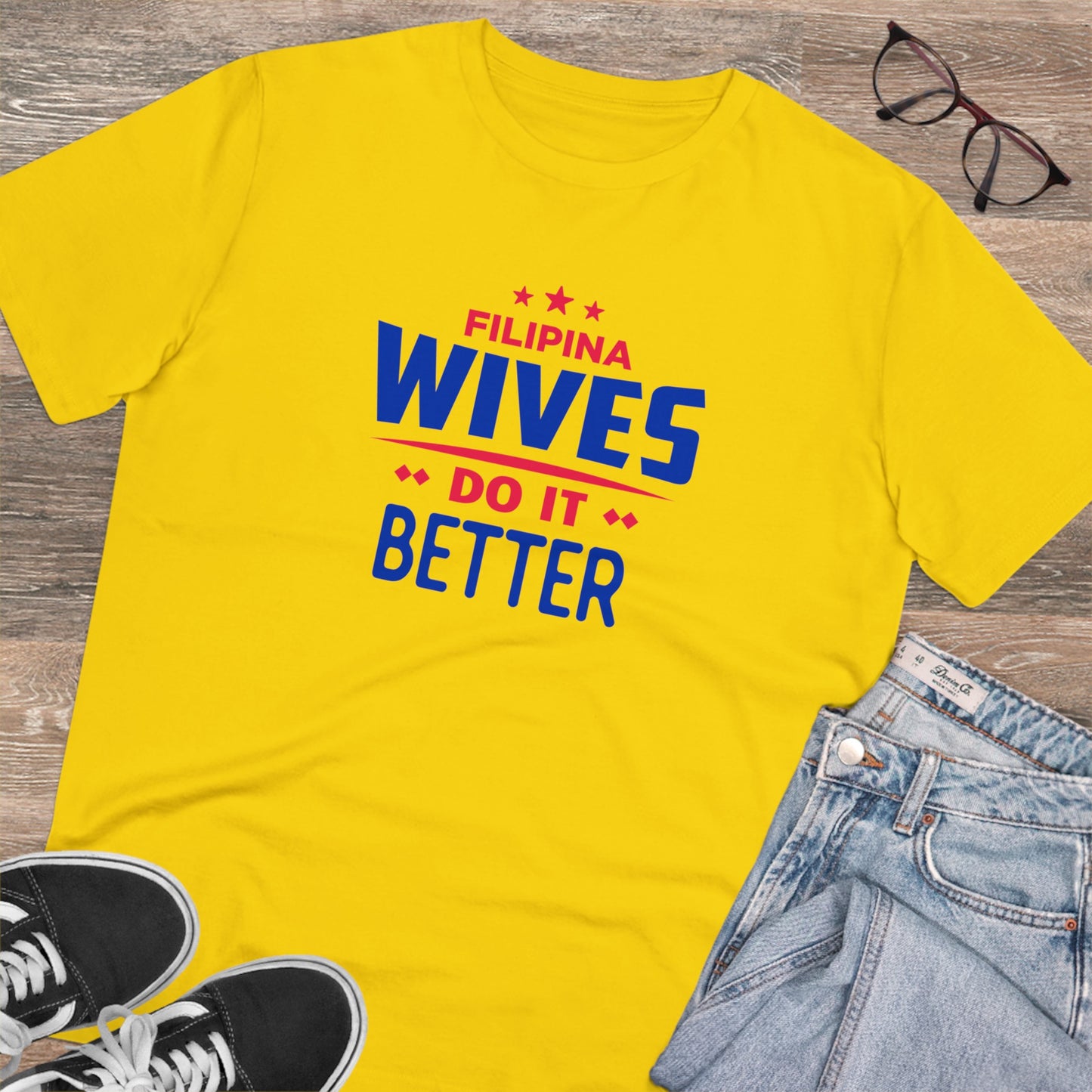 Filiino Wives Do It Better - Organic T-shirt PT1019