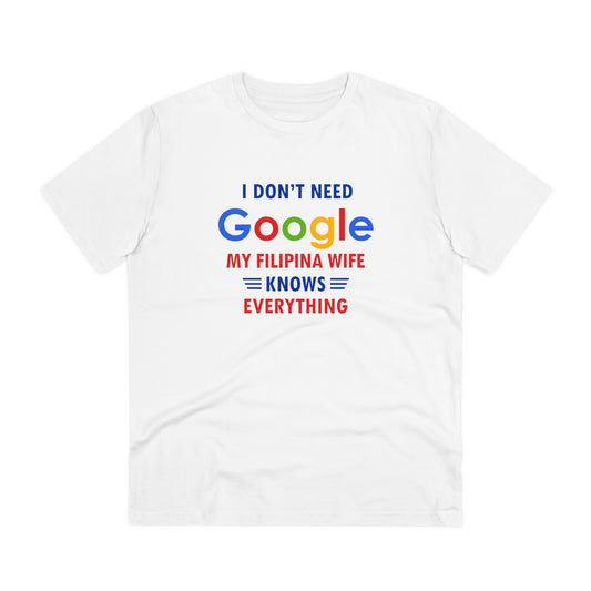 I dont need google... - Organic T-shirt PT1047