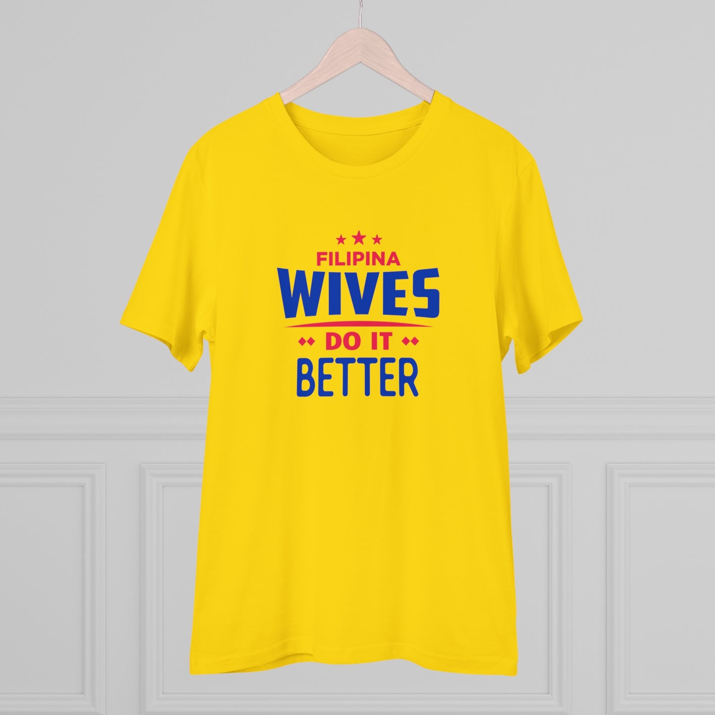 Filiino Wives Do It Better - Organic T-shirt PT1019