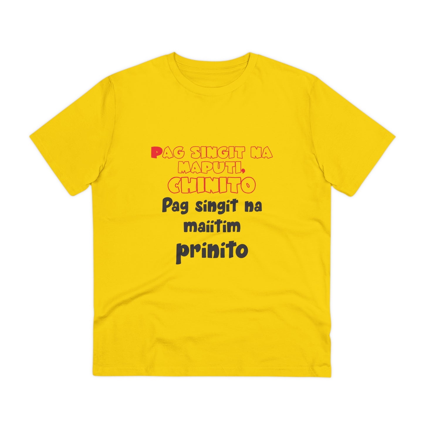 Pag singit na maputi, chinito... - Organic T-shirt PT1018