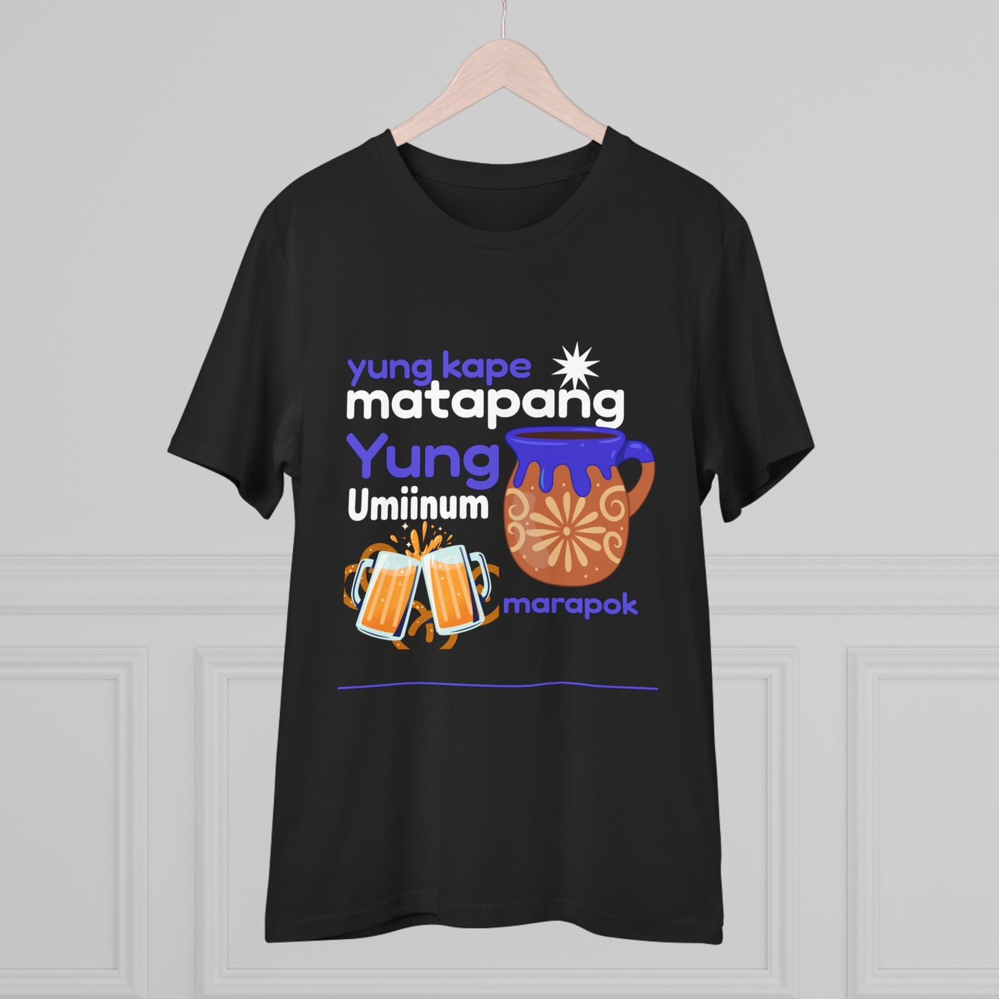 yung kape matapang yung umiinom marupok -Organic T-shirt PT 1065